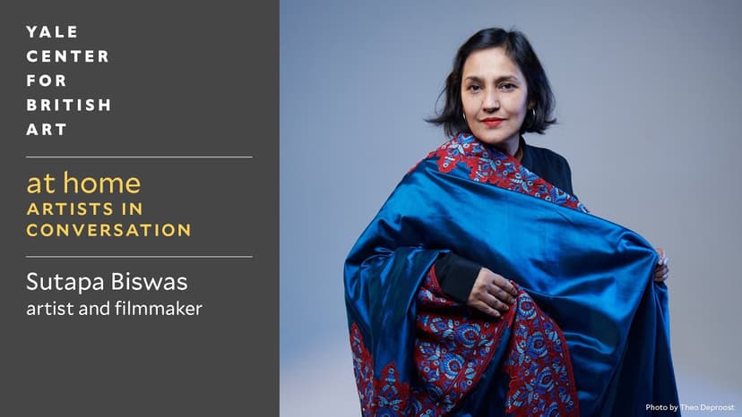  at home: Artists in Conversation | Sutapa Biswas