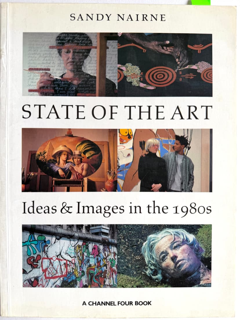 The State of the Art: Ideas and Images in the 1980’s